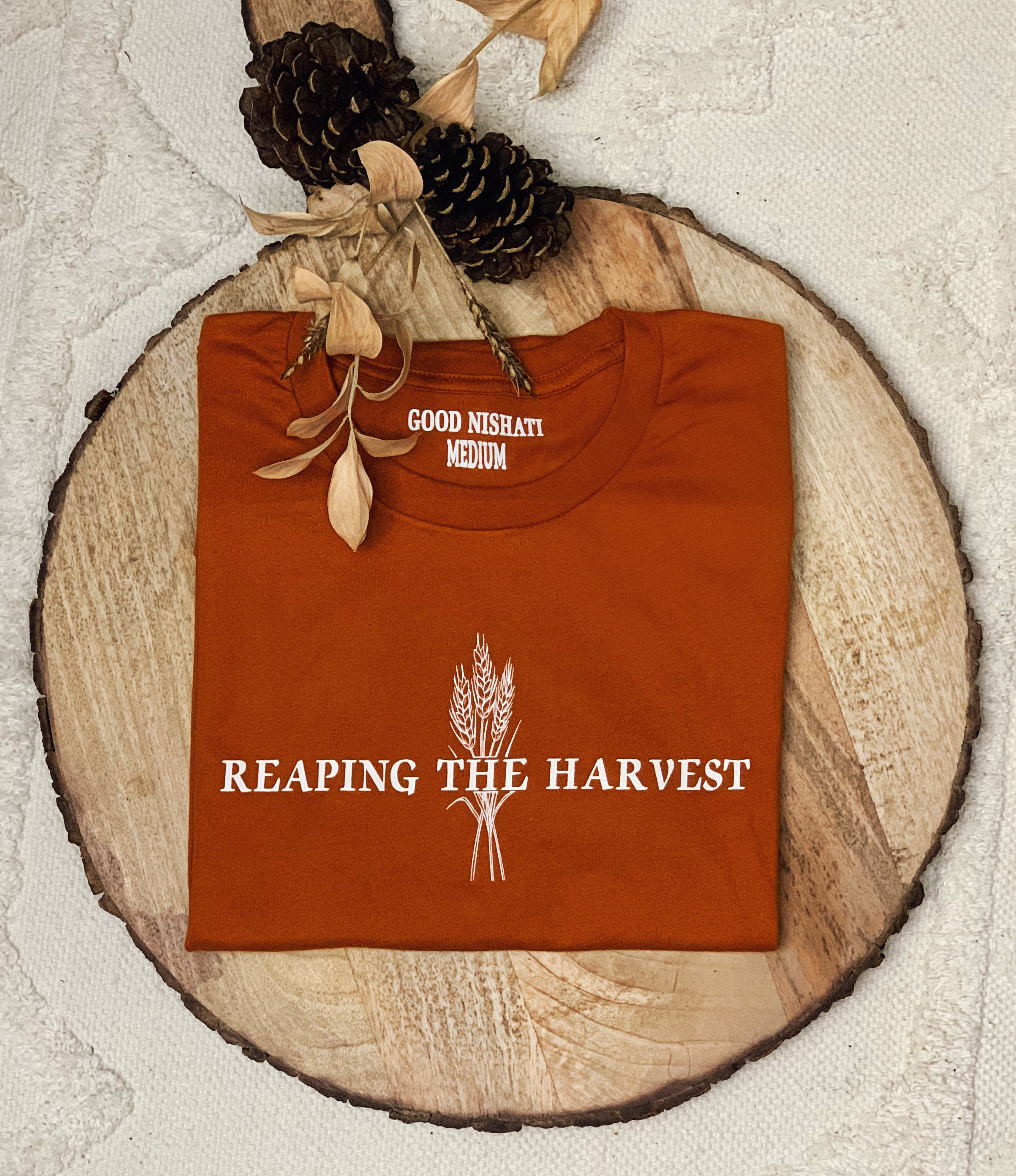 Reaping the Harvest Brunt Orange T-shirt – Good Nishati